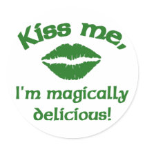 Kiss Me I'm Magically Delicious Round Sticker