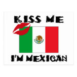 Kiss Me I'm Mexican Postcard