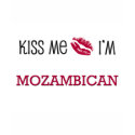 Kiss Me I'm MOZAMBICAN t-shirts