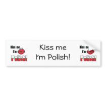 Kiss Me I'm Polish bumper stickers by Joee3030 Kiss Me I'm Polish bumper stickers