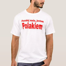 kiss me, im polish t-shirts by Toby150 kiss me, im polish t-shirts