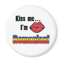 Kiss Me I'm Romanian magnets by Joee3030 Kiss Me I'm Romanian magnets