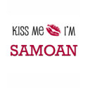 Kiss Me I'm SAMOAN t-shirts