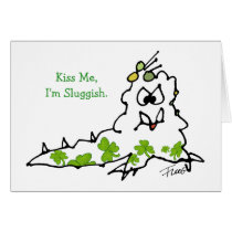 Kiss Me I'm Sluggish Cartoon St. Paddys Day Card cards