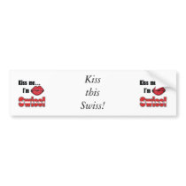 Kiss me I'm Swiss bumper stickers