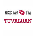 Kiss Me I'm TUVALUAN t-shirts by flagshirt Kiss Me I'm TUVALUAN t-shirts