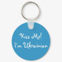 Kiss Me! I'm Ukrainian keychains by penance76 Kiss Me! I'm Ukrainian keychains