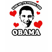 Kiss me, I'm voting for Obama t-shirts by obamashirts Kiss me, I'm voting for Obama t-shirts