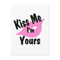 Kiss me I'm yours Postcard