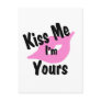Kiss me I'm yours Postcard