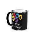 Kiss Me It's My Birthday mugs