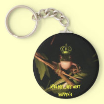 Kiss Me!...see what happen's keychains