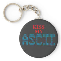 Kiss My ASCII Key Chains