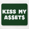 Kiss My Assets Wall Street Mousepad