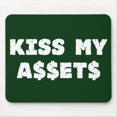Kiss My Assets Wall Street Mousepad by GeekTeesGifts