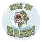 round_sticker - Funny Large mouth Silly Bass Gear featuring a talking  Bass saying Kiss My Bass. Featuring a Big Mouth Bass with swollen Pink Lips on t-shirts, hats, buttons, mugs, stickers and more for anyone with a sense of humor. Pucker Up, these make Perfect Gift Ideas for Fish Lovers of all ages.