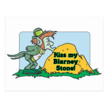 Kiss My Blarney Stone Post Card