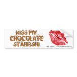 KISS MY CHOCOLATE STARFISH Bumpersticker bumper stickers