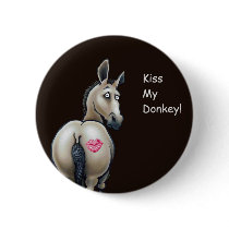 kiss my donkey pin buttons by quacked kiss my donkey pin buttons