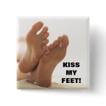 KISS MY FEET! PINS