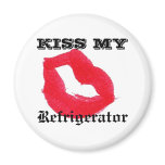 KISS MY **FRIDGE magnet KISS MY **FRIDGE magnet