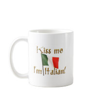 Kiss My Italian Mug by nanob0t Kiss My Italian Mug
