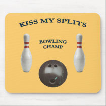 Kiss My Splits Bowling Mouse Pad