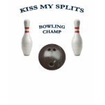 Kiss My Splits Bowling Tee Shirt