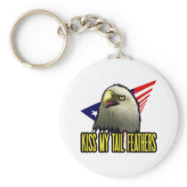 Kiss My Tail Feathers keychains