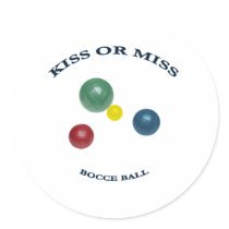 Kiss or Miss Bocce Ball