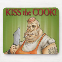Kiss the Cook mousepads by len_simon Kiss the Cook mousepads