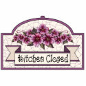 "Kitchen Closed" - Decorative Sign - 05 photo sculptures by ArtbyJean "Kitchen Closed" - Decorative Sign - 05 photo sculptures