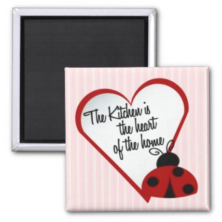 Kitchen is the Heart of the Home Magnet magnet