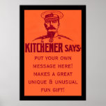 Kitchener Says ~ Customizable Fun Vintage Poster