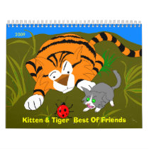 Kitten & Tiger  Best Of Friends, 2009 Wall Calendars