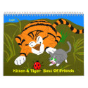Kitten & Tiger  Best Of Friends, 2009 calendars