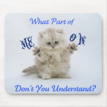 Kittens Meow Attitude Mouse Mat