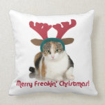 Kitty Cat & Antlers Merry Freakin Christmas pillows