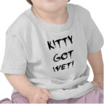 Kitty Got Wet! t-shirts
