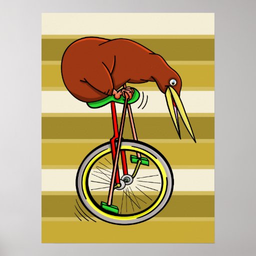 Kiwi Bird On A Unicycle Funny Cartoon Poster Zazzle
