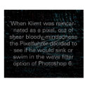 Klimt reincarnated as a pixel(Poster) posters