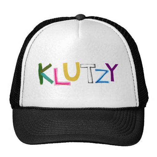 Klutzy clumsy uncoordinated oaf fun word art hat Zazzle