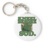 Kneel Before Sod Key Chains