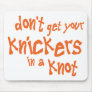 Knickers Mouse Pads