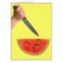 KNIFE ATTACKS WATERMELON IN SUMMER HEAT CARD