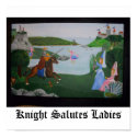 Knight Salutes Ladies posters by dkpalmer Knight Salutes Ladies posters