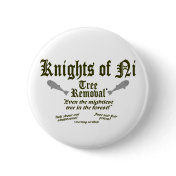 Knights of Ni Tree Removal