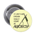 Knitting Aerobics Button