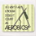 Knitting Aerobics mousepads by HobbyTees Knitting Aerobics mousepads