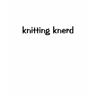 knitting knerd shirt